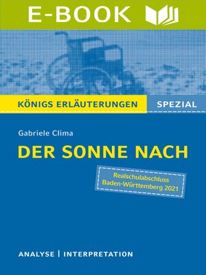 cover image of Der Sonne nach von Gabriele Clima. Königs Erläuterungen Spezial